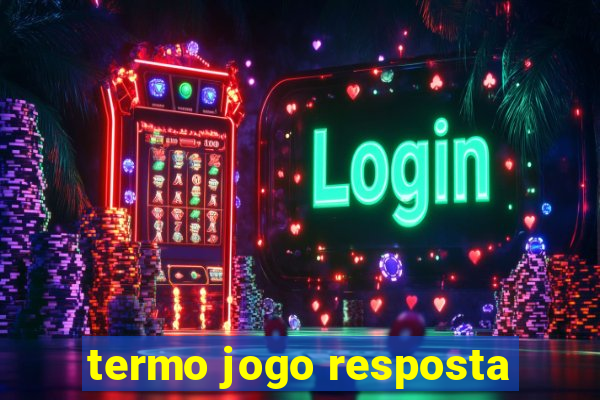 termo jogo resposta